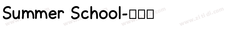 Summer School字体转换